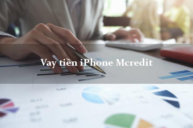 Vay tiền iPhone Mcredit Online