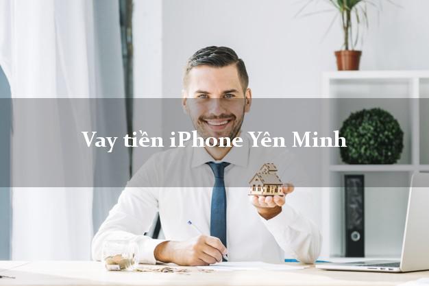 Vay tiền iPhone Yên Minh Hà Giang